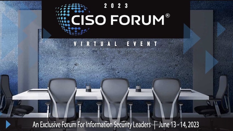 virtual-event-today:-ciso-forum-2023-–-register-to-join