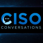 ciso-conversations:-field-cisos-from-vmware-carbon-black-and-netspi